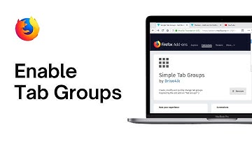 How to Enable Tab Groups in Mozilla Firefox