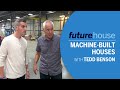 Machine-Built Houses with Tedd Benson | Future House | Ask This Old House