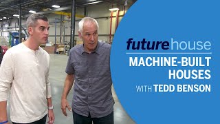 MachineBuilt Houses with Tedd Benson | Future House | Ask This Old House