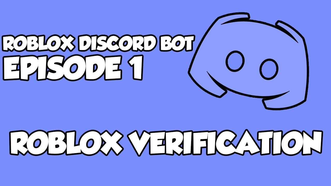 Discord-Roblox Verification Bot [OPEN-SOURCE] - Community