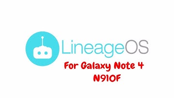 Quick overview: LineageOS (CM) 14 1 Android Nougat 7.1.1 rom for Galaxy Note 4  N910F | #Note4Roms