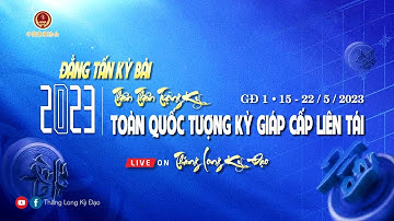 [LIVE Stream cờ tướng] Giáp cấp liên tái 2023 | Vòng 5 - trận 4+5+6