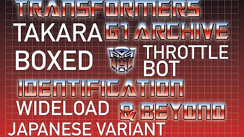 Transformers generation one throttlebot Wideload. Vintage takara boxed Japanese variant 1988