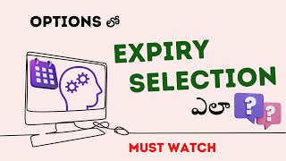 Expiry Selection of Options (Telugu) | Pro in Expiry Selection | Free Options Course | Get Trading