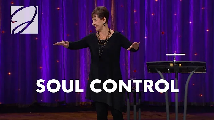 Soul Control | Joyce Meyer