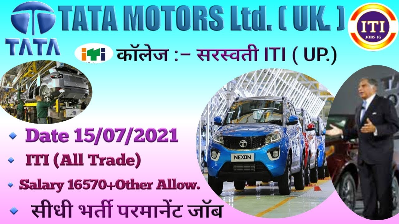 TATA MOTORS VACANCY 2021 ITI PERMANENT JOB,10TH PASS PRIVATE JOB