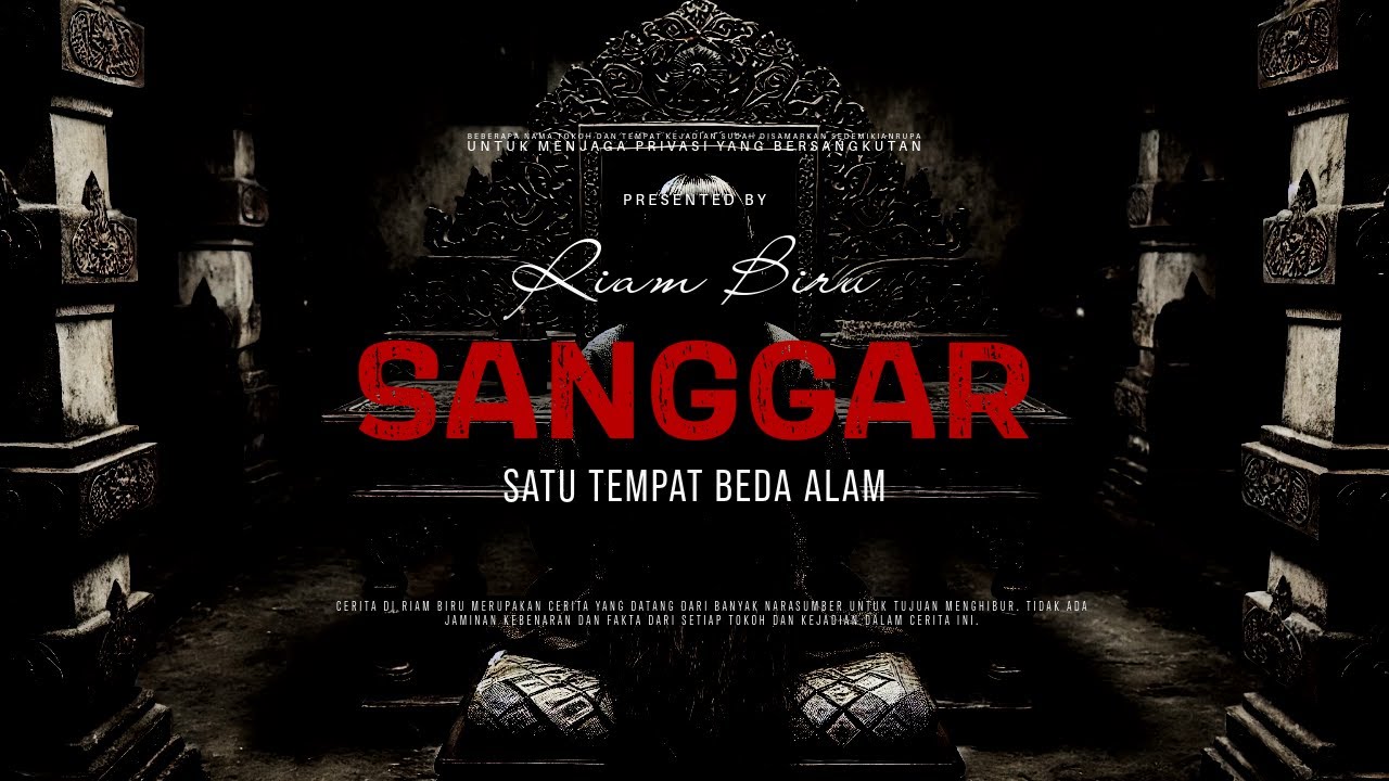 SANGGAR - SATU TEMPAT BEDA ALAM | EP025 - Riam Biru
