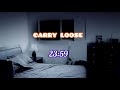 CARRY LOOSE『23:59』Unofficial Lyric Video