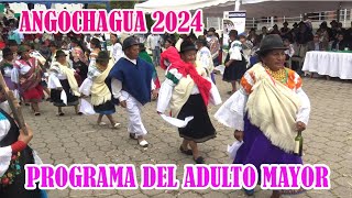 Angochagua 2024 Programa De Los Adultos Mayores 