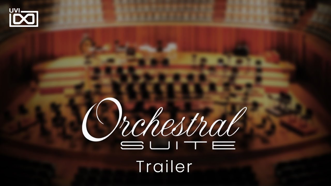 UVI Orchestral Suite Trailer YouTube