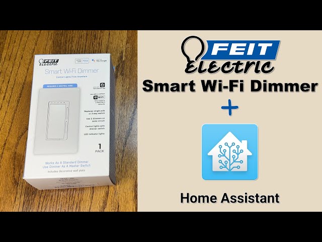 Upgrading the FEIT Electric Smart WiFi Dimmer for Home Assistant 