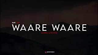WAARE WAARE |NAVAAN SANDHU | SLOWED + REVERB