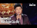 Quang Lê - Mùa Xuân Của Mẹ (Trịnh Lâm Ngân) PBN 110