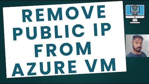 How to remove public ip from Azure VM