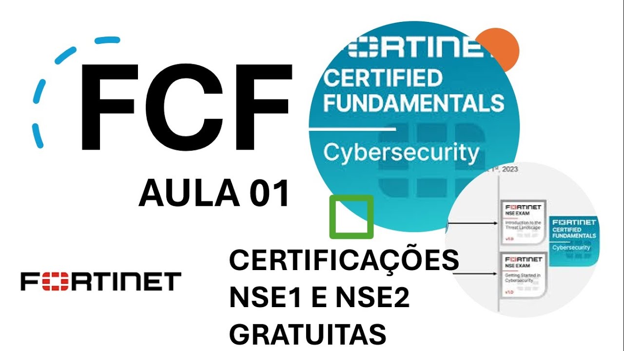 FCF   CERTIFICAÇÕES FORTINET NSE1 E NSE2 GRATUITAS