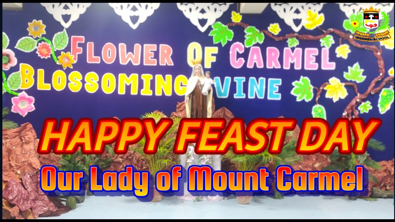 Carmel Feast  15-07-2022