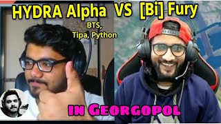 Alpha Reporting Fury😆😆! NightFury vs HYDRA Alpha + BTS +【Bi】Python + Tipa in Georgopol; |Emulator|