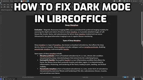 How to Fix Dark Mode in LibreOffice