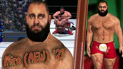 WWE HCTP Mod Patch - Miro AEW 2K21 Mod PS2