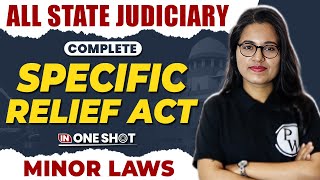 Specific Relief Act One Shot π₯| SRA 1963 | Shivani Solanki Ma'am | Judiciary By PW