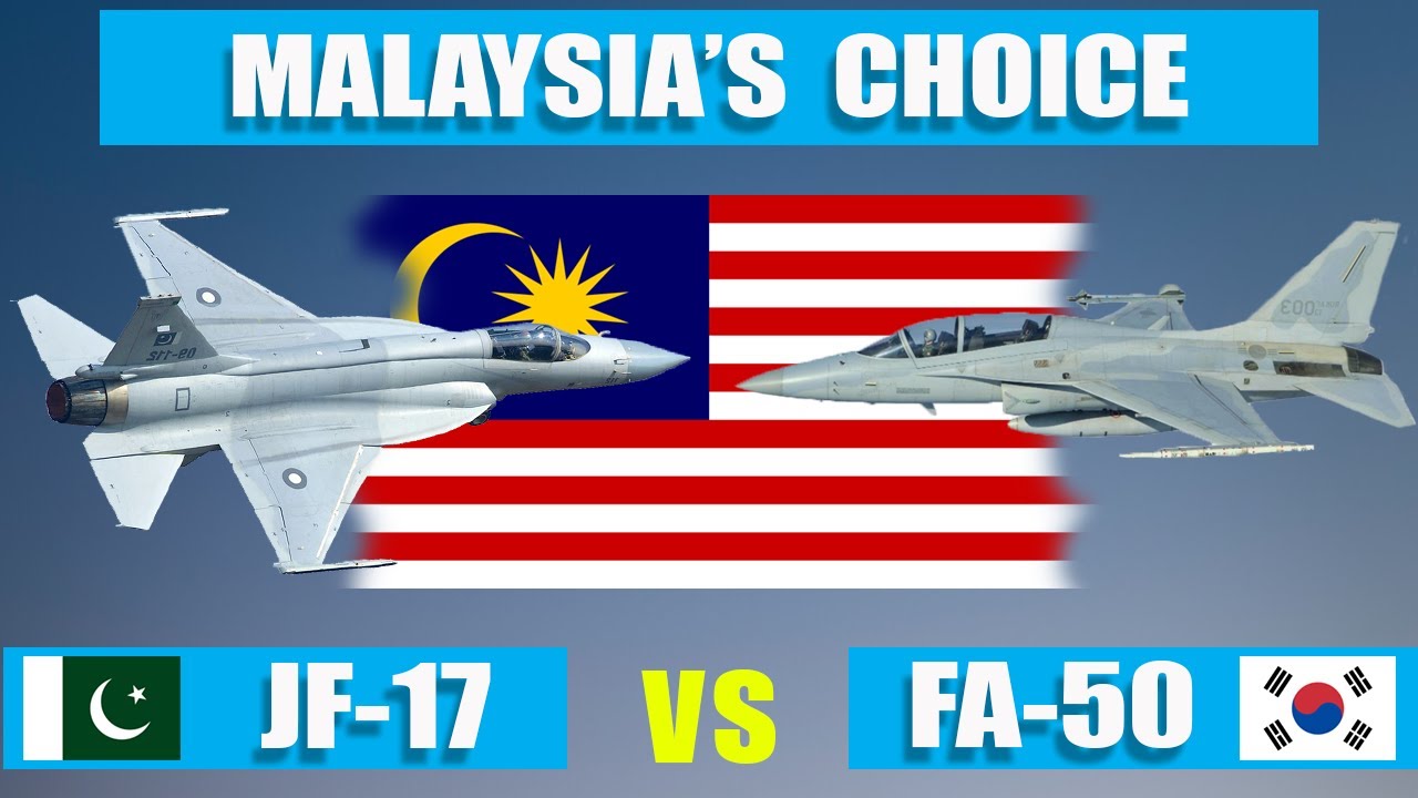 Jf 17 Thunder Vs Fa 50 Golden Eagle Comparison How Which Fighter Jet Malaysia Is Going To Buy Youtube