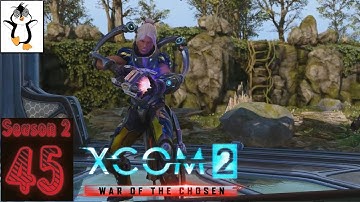 XCOM 2 War of the Chosen Legend Playthrough Stream | You Eff Oh (Disable UFO) | Gameplay Part 45