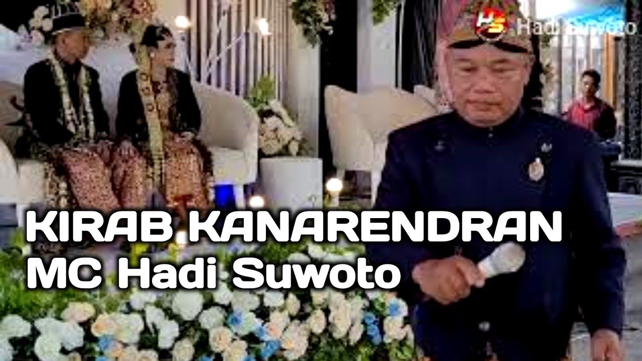 KIRAB KANARENDRAN || Mc Hadi Suwoto. - YouTube