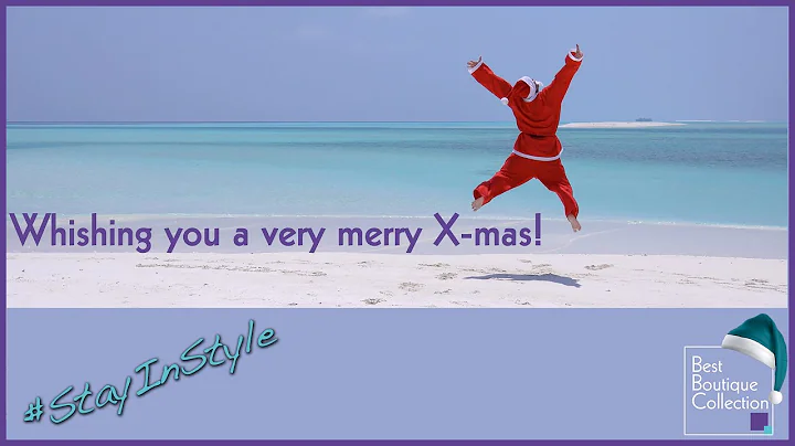 Merry X-Mas Greetings 2019 from Best Boutique Coll...