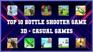 Top 10 Bottle Shooter Game 3d Android App screenshot 1