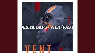 Dexta Daps - Wifi (Fast) Resimi