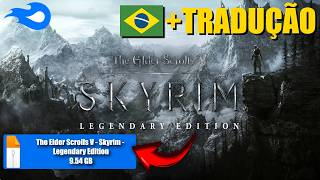 THE ELDER SCROLLS V: SKYRIM ✔ +TRADUÇÃO no PC ATUALIZADO 2026!