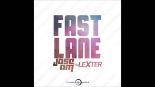 Jose AM feat Lexter - Fast Lane (Promo Teaser 2016)