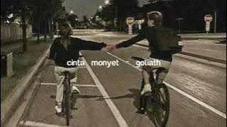cinta monyet - goliath (speed up & reverb)