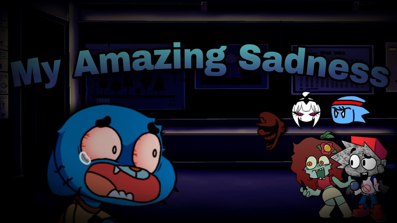 My Amazing Sadness but everyone sings it (BETADCIU)