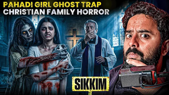 Sikkim Girl Insane Ghost Possession 😰 | Subscriber Real Story