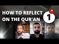 How to reflect on the quran  lens 1 the language lens