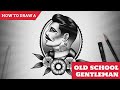 How to Draw a Old School Gentleman | Daily Drawing Tutorial