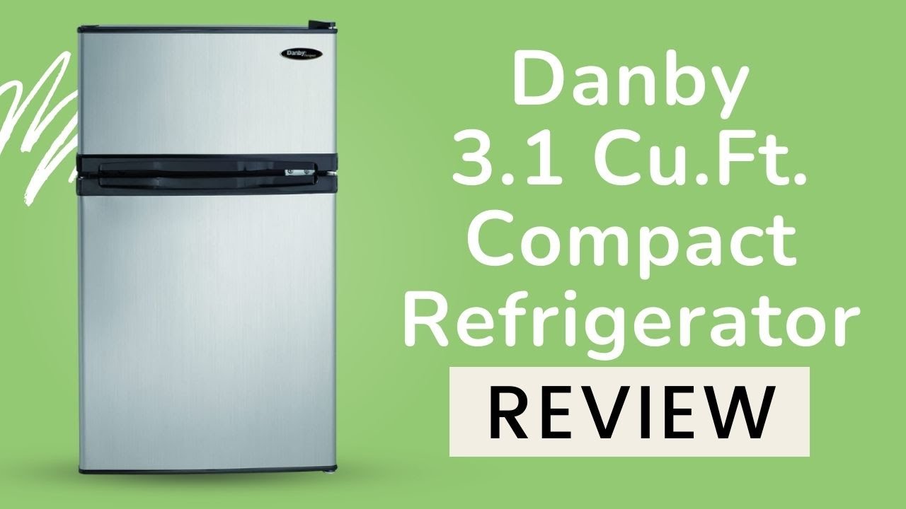 Danby DCR031B1BSLDD 3.1 Cu.Ft. Compact Refrigerator YouTube
