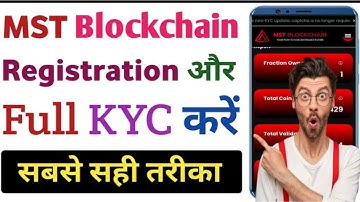 MST Blockchain Register _ KYC Process _ MST Blockchain Account Kaise Banaye full detail video