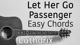 Let Her Go - Passenger - Guitar Lesson (Part 1 Easy Chords) screenshot 1