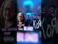 Korn's 'Blind': A Dark Dive into the Depths of the Mind