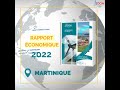 Le rapport annuel économique 2022 de l&#39;IEDOM de la Martinique