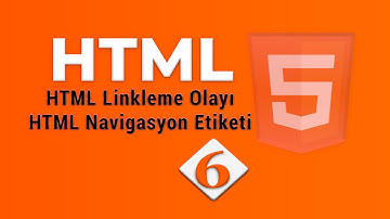 HTML Navigasyon - Sayfa İçi,Sayfa Dışı Ve Web Sitelerine Link Verme