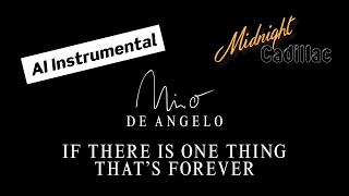 NINO DE ANGELO If There Is One Thing That&#39;s Forever (AI Instrumental)