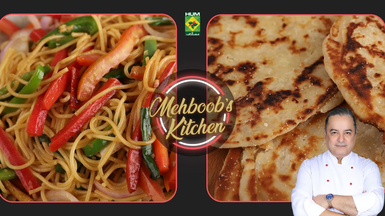 Mahbob S Meetha Paratha & Vegetable Chowmein | Best Of Mehboob's Kitchen | Chef ...