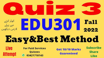 edu301 quiz no 3 solution fall 2022 edu301 quiz 3 solution fall 2022 edu301 quiz 3 2023 edu301 quiz3