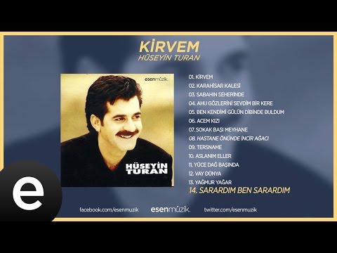 Sarardım Ben Sarardım (Hüseyin Turan) Official Audio #sarardımbensarardım #hüseyinturan - Esen Müzik