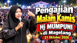 Download lagu Pengajian Malam Kamis Hj Mumpuni Terbaru 2026 LIVE Magelang | Ceramah Islami Penuh Hikmah