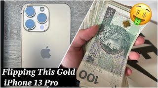 Flipping This Gold iPhone 13 Pro for Fat Profit