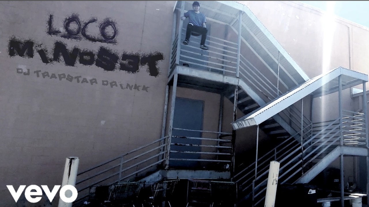 Watch "Loco Mindset" DJ Trapstar Drinkk (Official Music Video) on YouTube Watch "Loco Mindset" DJ Trapstar Drinkk (Official Music Video) on YouTube